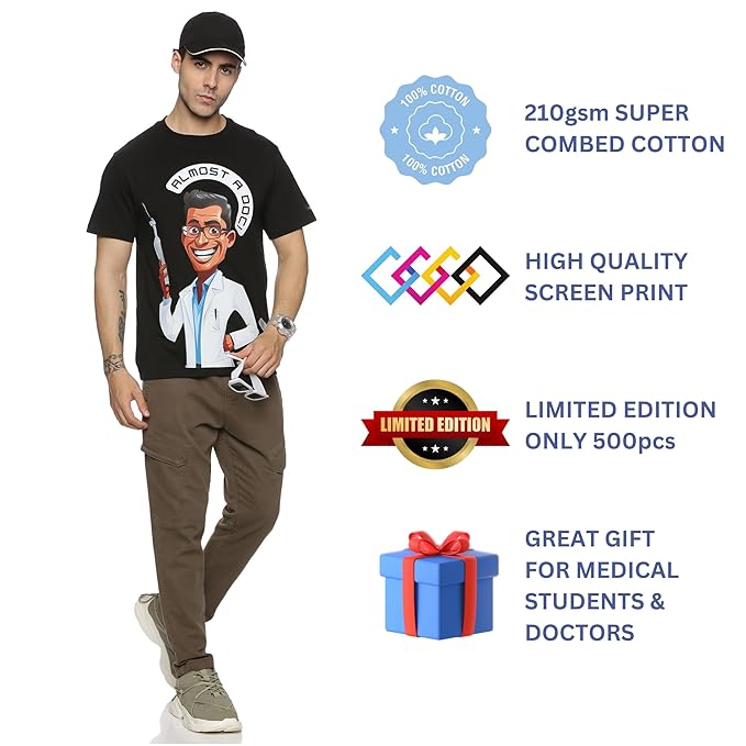 Almost A Doctor' T-Shirt – Super Combed Cotton Graphic Tee